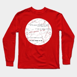 It's all Greek to me PATTERN # Red On White * ΙΤ'Σ ΑΛΛ ΓΡΕΕΚ ΤΟ ΜΕ cirlce Long Sleeve T-Shirt